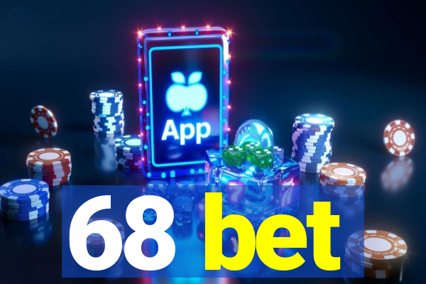 68 bet